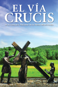 Way of the Cross at the National Shrine of The Divine Mercy, Spanish Version