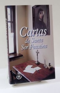 Estas cartas arrojan una nueva luz sobre la vida personal y espiritual de Santa Faustina